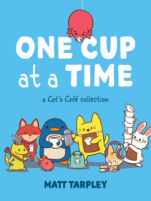 cover image of One Cup at a Time